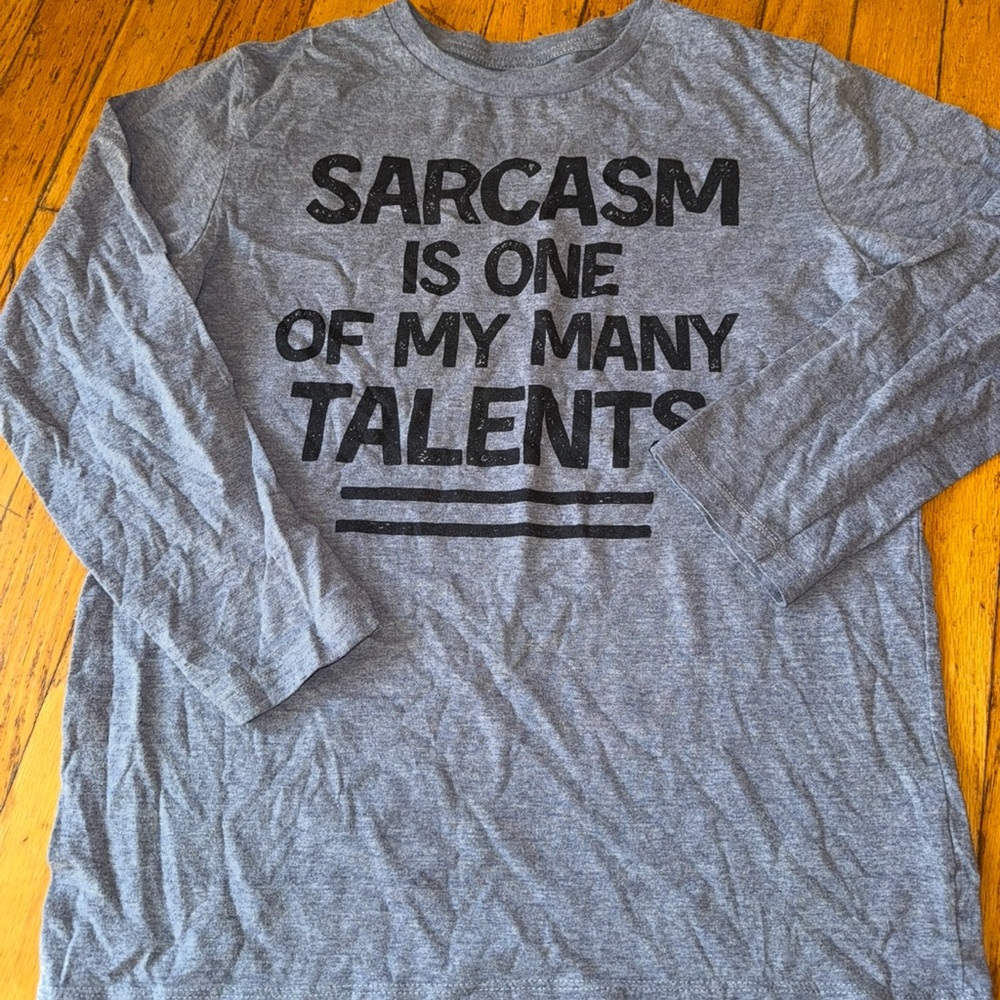 Childrens place long sleeve “sarcasm is one of my talents” boys shirt size 10/12